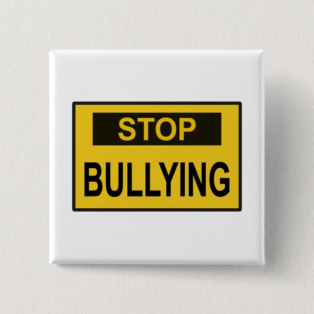 Stop Bullying Sign yellow 2 Inch Square Button (Front)