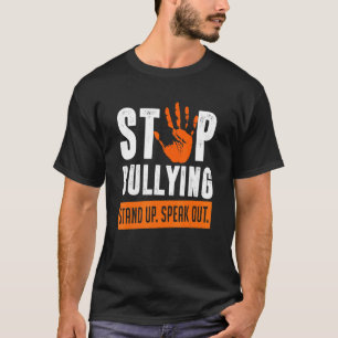 Stop Bullying Stand Up Speak Out Orange Unity Day  T-Shirt