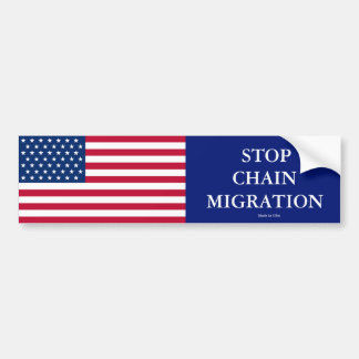 Stop Chain Migration Bumper Sticker