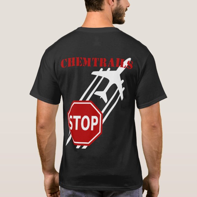 Stop Chemtrails dark tshirt (Back)