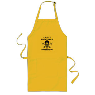 Stop Chemtrails - Don't Spray on Me! Long Apron