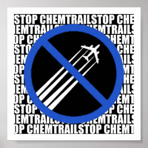 Stop Chemtrails! Poster