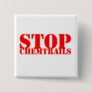 Stop Chemtrails - Squared Botton 2 Inch Square Button