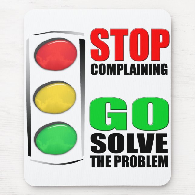 Stop Complaining Mouse Pad (Front)
