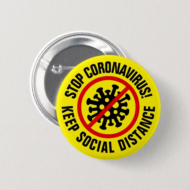 Stop CoronaVirus Keep Social Distance custom 2 Inch Round Button (Front & Back)