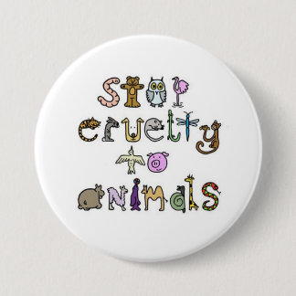 stop cruelty to animals - Customized 3 Inch Round Button