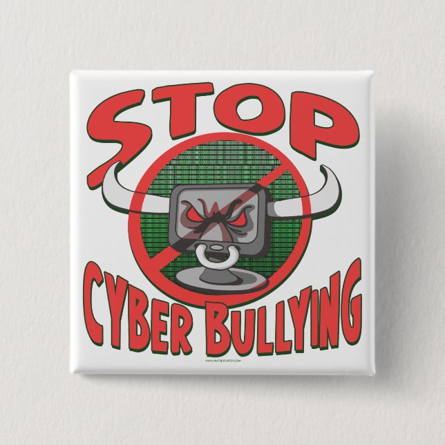 Stop Cyber-Bullying Anti Cyberbully Gear 2 Inch Square Button (Front)