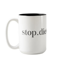 Stop. Dieting. Forever. Mug