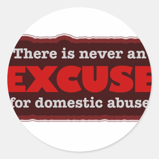 Stop Domestic Abuse - There Is No Excuse Classic Round Sticker (Front)