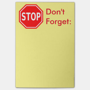 Stop, Don't Forget reminder notes