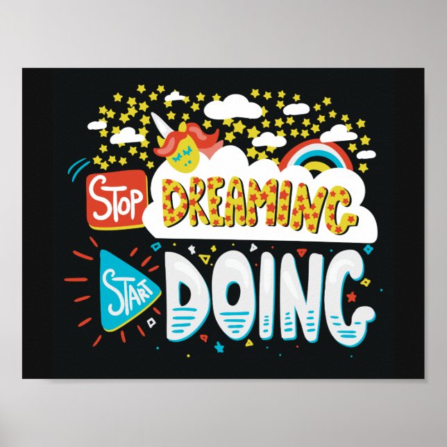 Stop Dreaming, Start Doing Black Poster (Front)