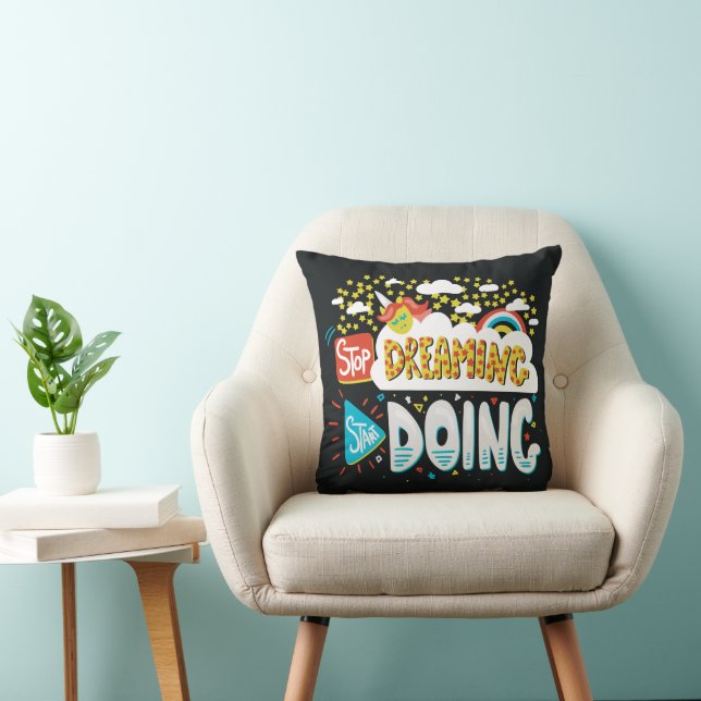 Stop Dreaming, Start Doing Black Throw Pillow (Chair)