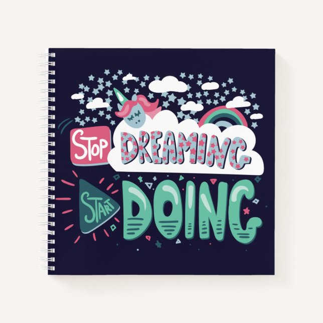 Stop Dreaming, Start Doing Dark Blue Notebook (Front)