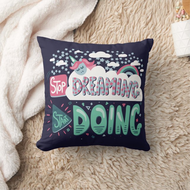 Stop Dreaming, Start Doing Dark Blue Throw Pillow (Blanket)