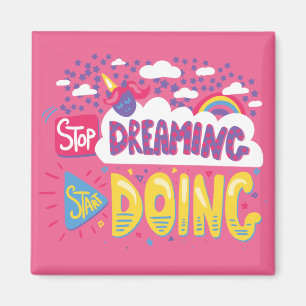 Stop Dreaming, Start Doing Dark Violet Magnet