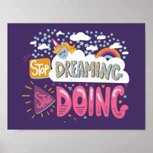 Stop Dreaming, Start Doing Indigo Poster