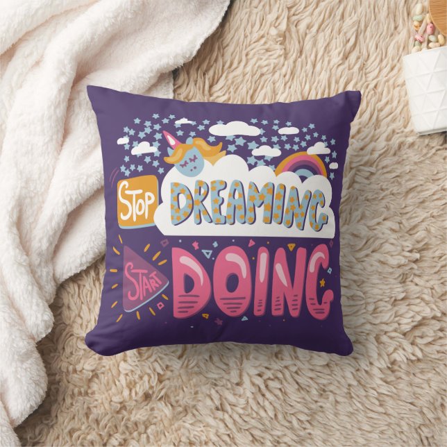 Stop Dreaming, Start Doing Indigo Throw Pillow (Blanket)