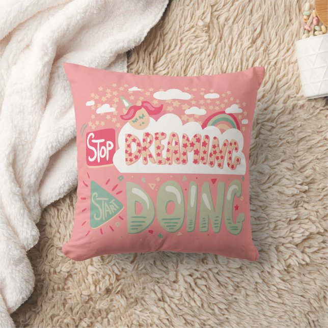Stop Dreaming, Start Doing Light Salmon Throw Pillow (Blanket)