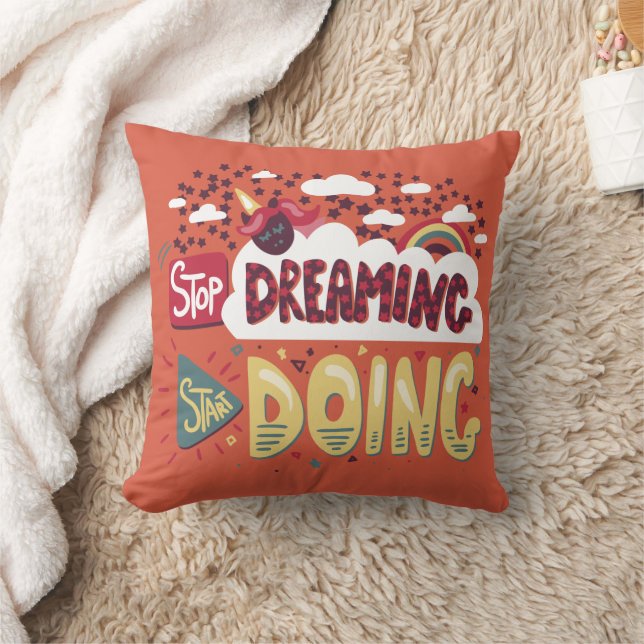 Stop Dreaming, Start Doing Orange Red Throw Pillow (Blanket)
