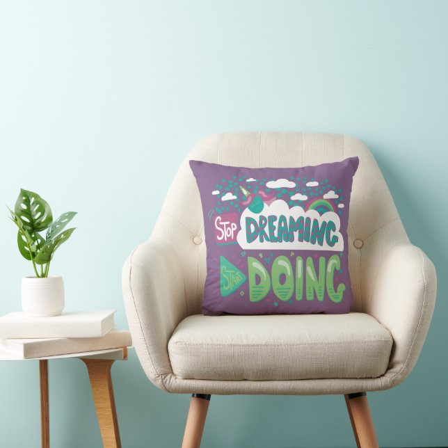 Stop Dreaming, Start Doing Pale Lavender Throw Pillow (Chair)