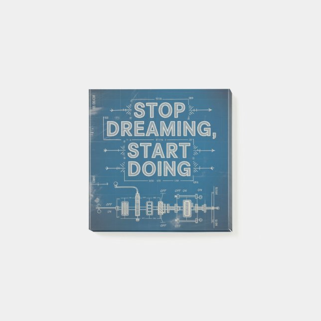 Stop Dreaming, Start Doing Post-it Notes (Front)
