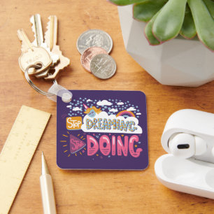 Stop Dreaming, Start Doing Purple-Deep Blush Metal Keychain