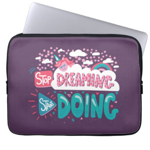 Stop Dreaming, Start Doing Purple Laptop Sleeve