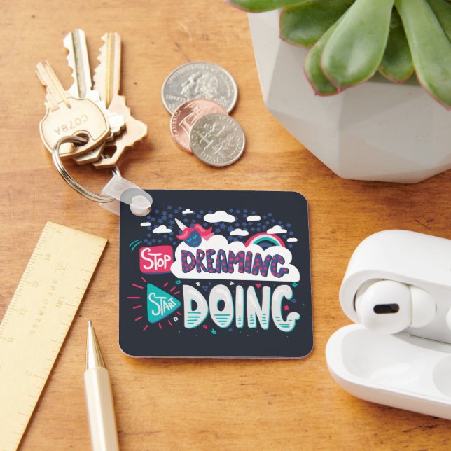 Stop Dreaming, Start Doing Shadow Black Metal Keychain (Desk)