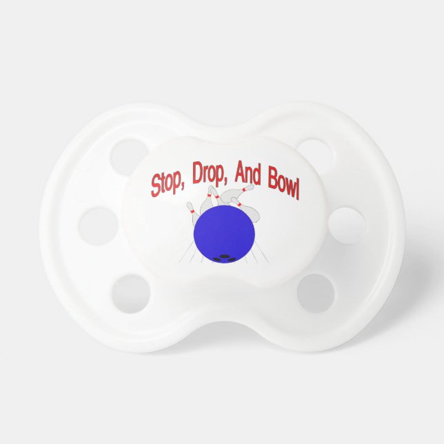 Stop Drop Bowl Pacifier (Front)
