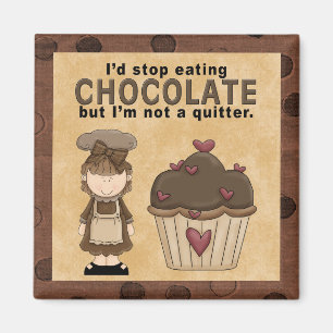 Stop Eating Chocolate Magnet