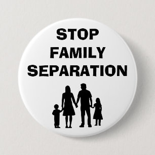 STOP FAMILY SEPARATION Anti Trump Immigration Pin