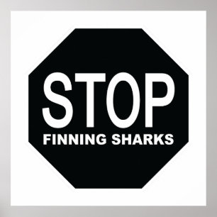 Stop Finning Sharks Sign