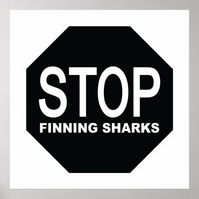 Stop Finning Sharks Sign (Front)