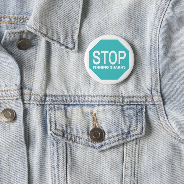 Stop Finning Sharks Sign 2 Inch Round Button (In Situ)