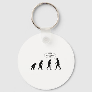 Stop Following Me Keychain