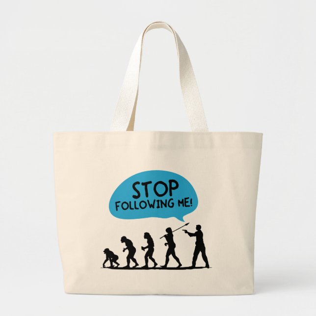 Stop Following Me! Large Tote Bag (Front)