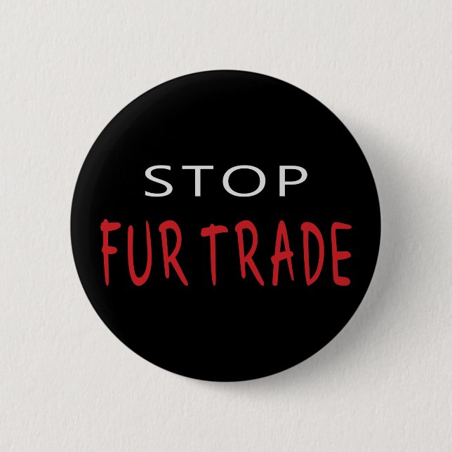 Stop Fur Trade 2 Inch Round Button (Front)