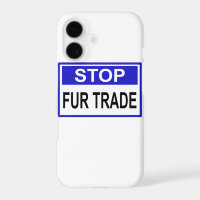 Stop Fur Trade Blue sign