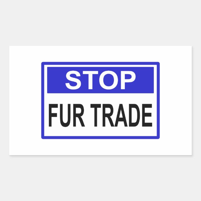 Stop Fur Trade Blue sign Sticker (Front)