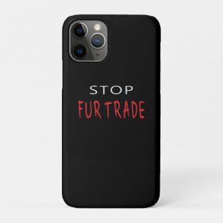Stop Fur Trade iPhone 11 Pro Case