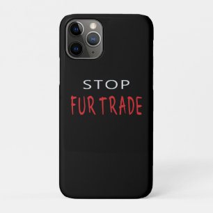 Stop Fur Trade iPhone 11 Pro Case