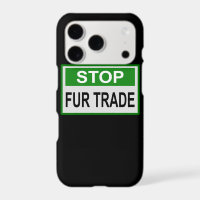 Stop Fur Trade Sign green