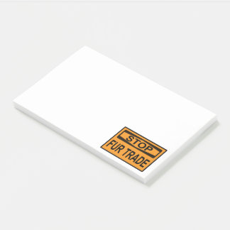 Stop Fur Trade Sign orange Post-it Notes