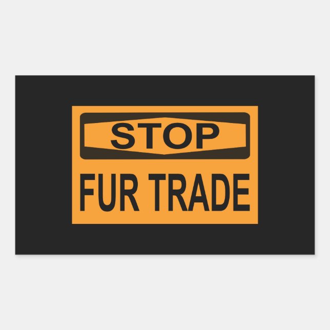 Stop Fur Trade Sign orange Sticker (Front)