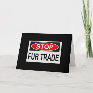 Stop Fur Trade Sign red Card