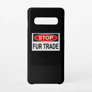 Stop Fur Trade Sign red Samsung Galaxy Case