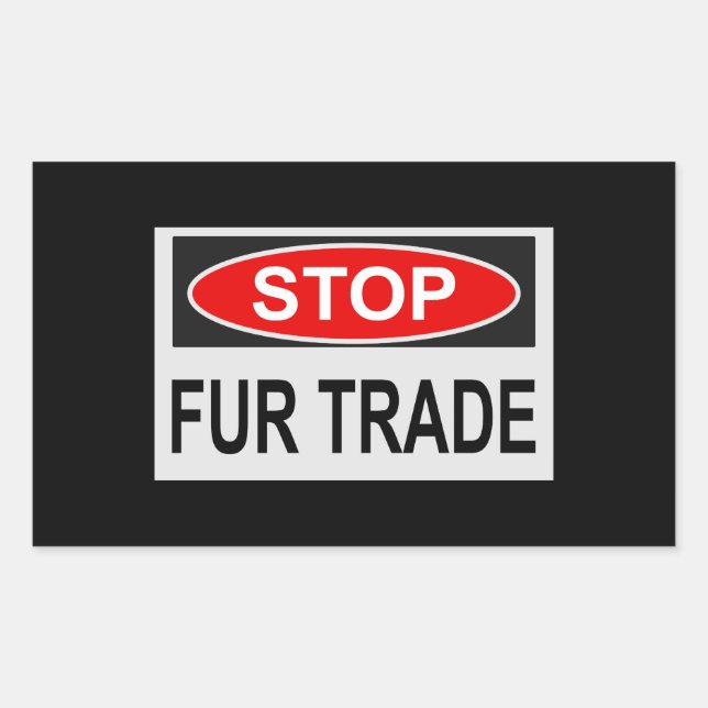 Stop Fur Trade Sign red Sticker (Front)