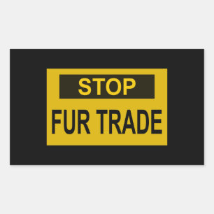 Stop Fur Trade Sign yellow Sticker