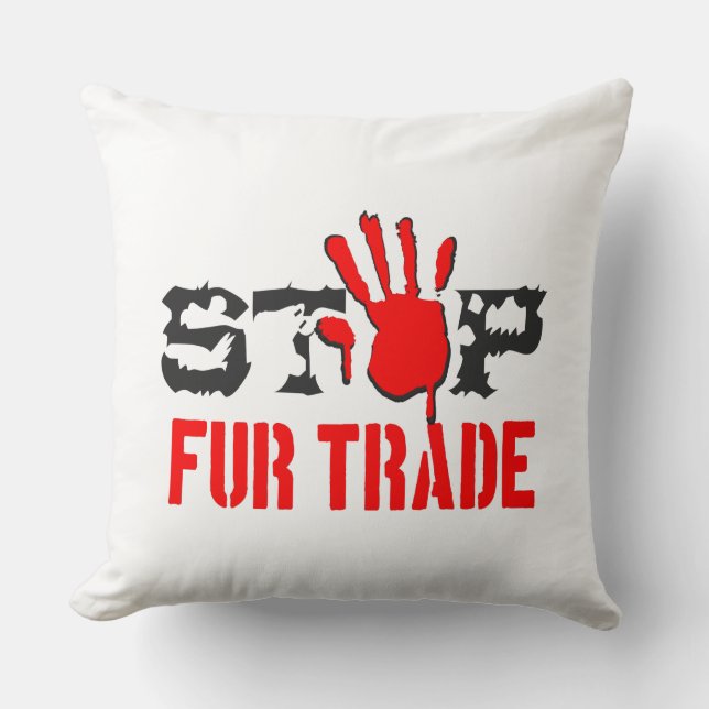 Stop Fur Trade Throw Pillow (Front)