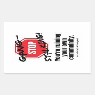 STOP GANG-STALKING STICKER